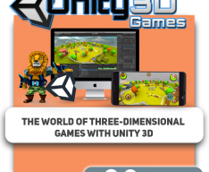 The world of three-dimensional games with Unity 3D - Programming for children in Miami