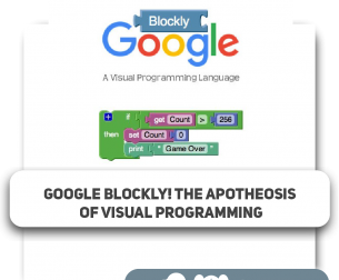 Google Blockly. The apotheosis of visual programming - Programming for children in Miami